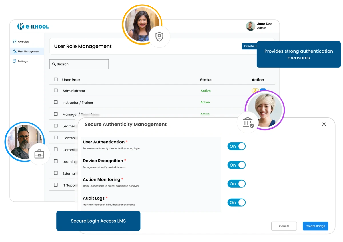 Ensure safe user access with secure login controls, authentication tools, and protected accounts that strengthen your LMS security